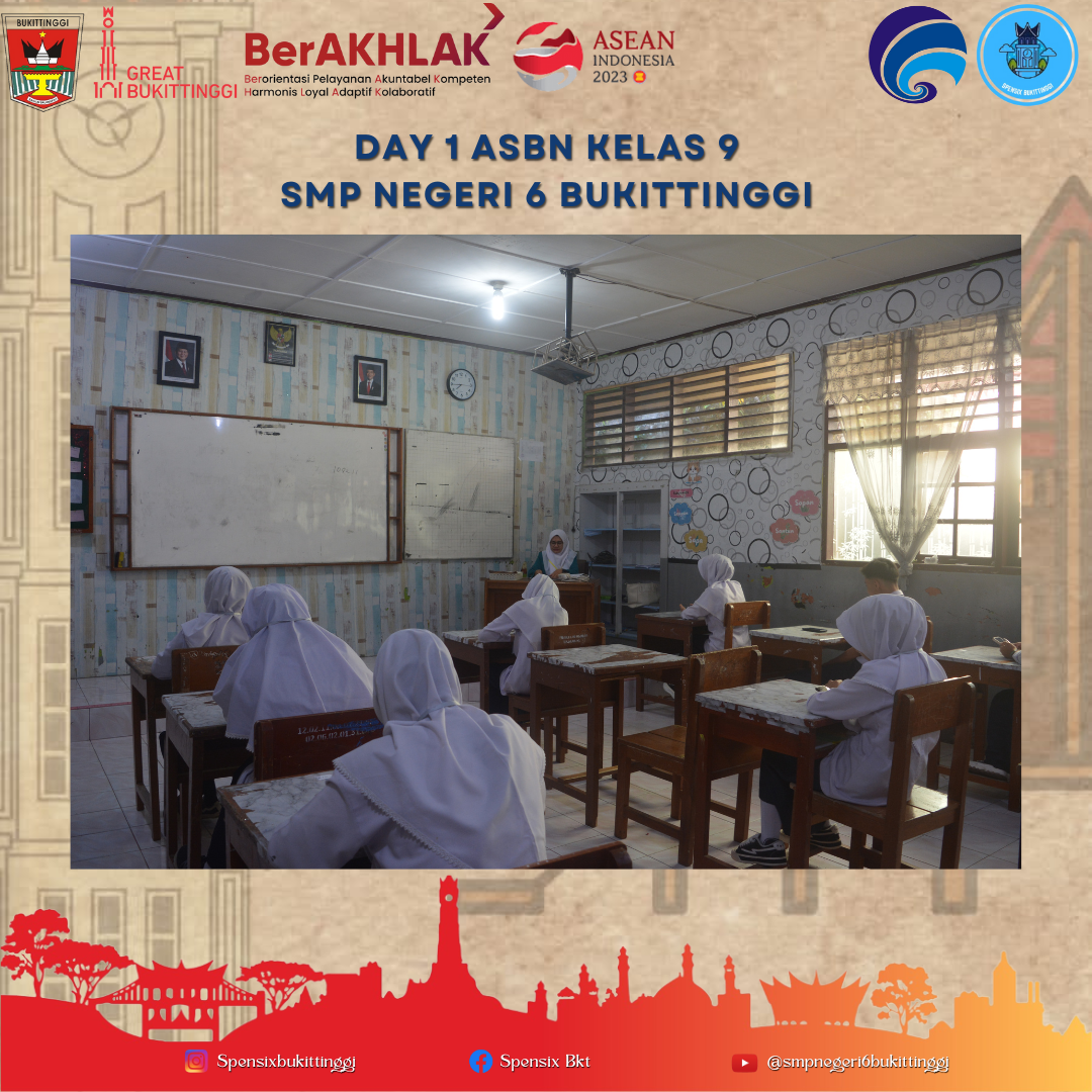 Hari Pertama ASBN kelas 9 di SMP Negeri 6 Bukittinggi